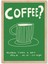Coffee Time Poster - Doğal Ahşap Çerçeveli Tablo 3