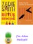 Zadie Smith 2 Kitap Seti + Çim Adam Hediye 1