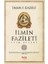 Ilmin Fazileti Ilim Kitabı 1
