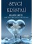Sevgi Kristali 1