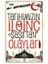 Tarihimizin Ilginç ve Şaşırtan Olayları 1