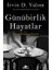 Günübirlik Hayatlar 1