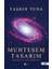 Muhteşem Tasarım 1