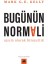 Bugünün Normali Uyum Olarak Bireycilik 1