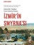 Izmir’in Smyrna’sı 1