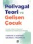 Polivagal Teori ve Gelişen Çocuk 1