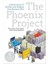 The Phoenix Project: A Novel About It, Devops, And Helping Your Business Win 3
