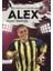 Futbolun Yıldızları Alex (Poster Hediyeli) 1