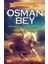 Osman Bey - Cihan Devletinin Doğuşu 1