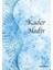 Kader Nedir 1