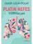 Platin Nefes Egzersizleri 1