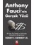 Anthony Faucı’nin Gerçek Yüzü 1