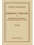Edebiyat Yazıları 1 - Medeniyetin Rüyası - Rüyanın Medeniyeti Şiir 1