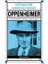 Oppenheimer -Vicdan Bir Kara Kutudur 1