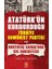 Atatürk'ün Kurdurduğu Türkiye Komünist Partisi ve Kurtuluş Savaşı'nda Sol Hareketler 1