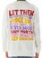 Kız Çocuk Önü Arkası Let Them Yazı Desenli Beyaz Renk Sweatshirt 2