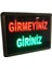 220V Ac Anahtarlı Girmeyiniz & Giriniz Tabelası (Kasa: 26X20 Cm) 1