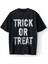 Trick Or Treat Oversize Unisex Tişört T-Shirt 1