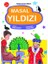 Masal Zamanı 4 - Masal Yıldızı 1