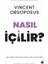 Nasıl Içilir? – Içki Içme Sanatına Dair Klasik Bir Rehber 1