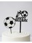 Doğum Günü Pasta Süsü Futbol Temalı Set 1