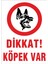 Dikkat Köpek Var Levhası 5 Li Paket 1