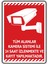 Tümalanlar Kamera Sistemi ile 24 Saat Izlenmekte Vekayıt Yapılmaktadır/v2/ 25X35CM / Fosforlu Etiket 1