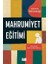 Mahrumiyet Eğitimi 1