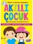 Dikkat ve Kavram Çalışmaları - Akıllı Çocuk 1