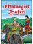 Malazgirt Zaferi - 1001 Destandır - Zaferler Serisi, Muzaffer Taşyürek - Yarışma Kitabı 1