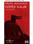 Köpek Kalbi - Mihail Bulgakov | Vitrindeki Kitaplar 3