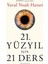 21.yüzyıl Için 21 Ders - Yuval Noah Harari | Vitrindeki Kitaplar 2