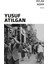 Aylak Adam - Yusuf Atılgan | Vitrindeki Kitaplar 1
