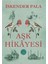 Aşk Hikayesi - Iskender Pala | Vitrindeki Kitaplar 3