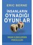 Insanların Oynadığı Oyunlar: Insan Ilişkilerinin Psikolojisi - Eric Berne | Vitrindeki Kitaplar 2