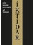 Iktidar: Güç Sahibi Olmanın 48 Yasası - Robert Greene | Vitrindeki Kitaplar 3
