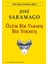 Ölüm Bir Varmış Bir Yokmuş - José Saramago | Vitrindeki Kitaplar 1