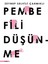 Pembe Fili Düşünme - Zeynep Selvili Çarmıklı | Vitrindeki Kitaplar 3