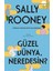 Güzel Dünya Neredesin? - Sally Rooney | Vitrindeki Kitaplar 1