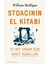Stoacının El Kitabı / Iyi Bir Yaşam Için Basit Kurallar - William Mulligan | Vitrindeki Kitaplar 2