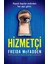 Hizmetçi - Freida Mcfadden | Vitrindeki Kitaplar 2
