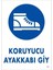 Koruyucu Ayakkabı Giy Uyarı Levhası 25X35 Kod:7 1