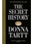 The Secret History : 30TH Anniversary Edition 1