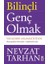 Bilinçli Genç Olmak 1