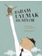 Babam Uyumak Bilmiyor 1