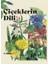 Çiçeklerin Dili: Çiçeklerin Büyüsü, Bilgeliği ve Söylenceleri 1