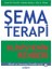 Şema Terapi - Klinisyenin Rehberi 1