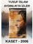 Yusuf Islam – Footsteps In The Light – Aydınlıkta Izler- Kaset – 2006- Ambalajında 1