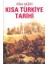 Kısa Türkiye Tarihi 1