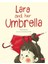 Lara And Her Umbrella 1